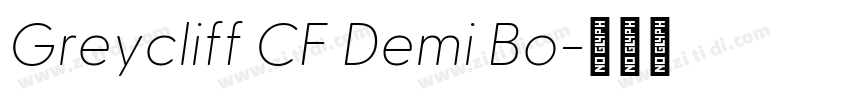 Greycliff CF Demi Bo字体转换